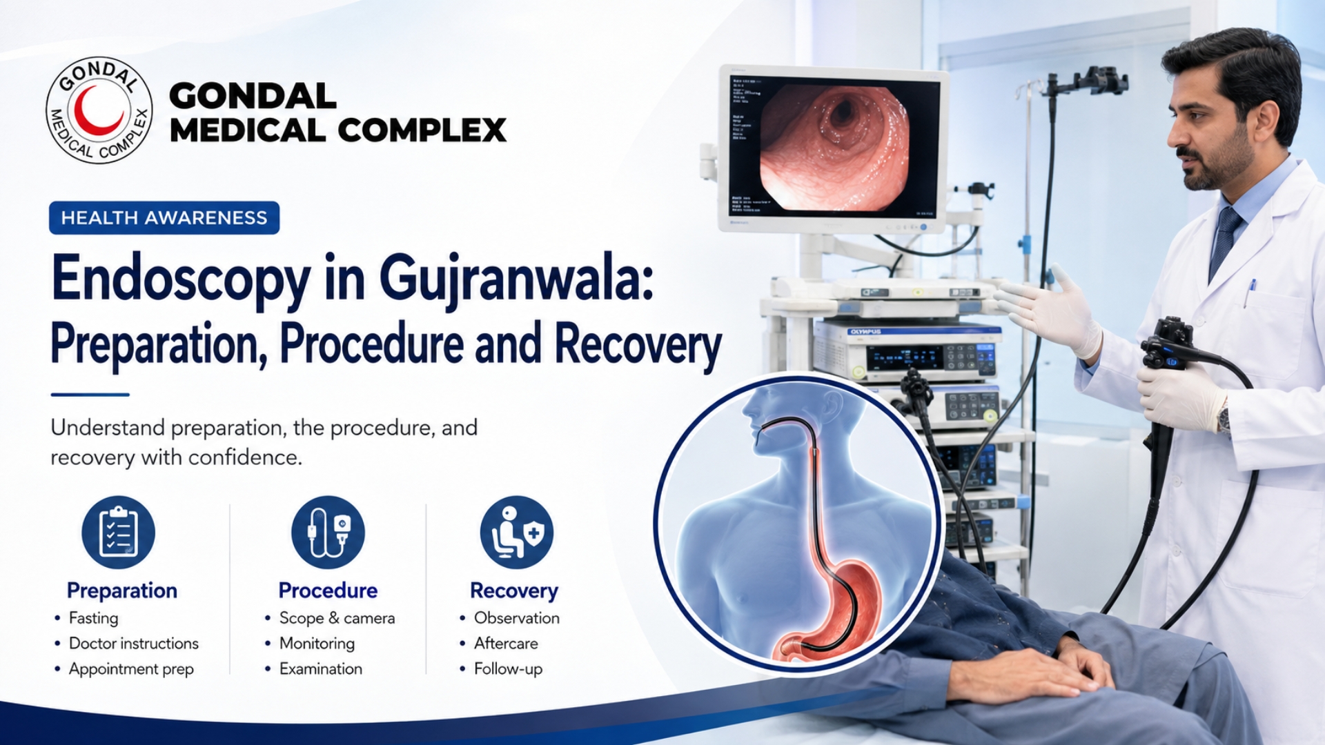 Doctor explaining endoscopy preparation, procedure, and recovery steps at Gondal Medical Complex in Gujranwala